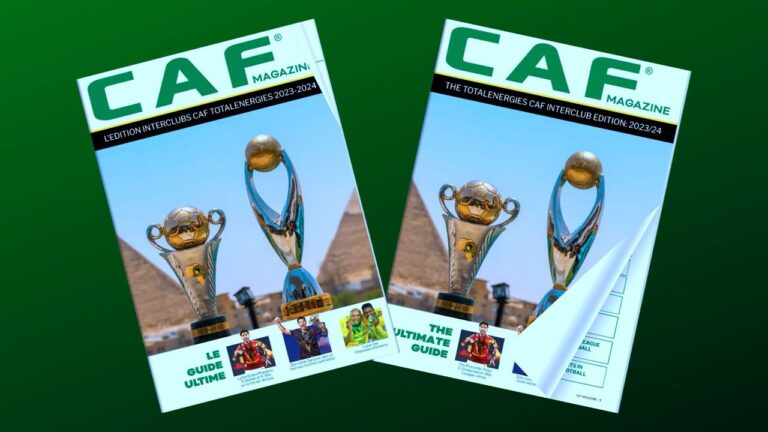 LA CAF LANCE CAF MAGAZINE : UNE NOUVELLE ÈRE POUR LE FOOTBALL INTERCLUBS AFRICAIN